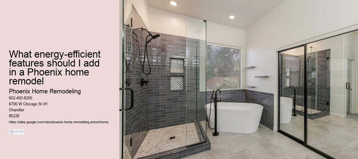 Energy-Efficient Home Remodeling Phoenix